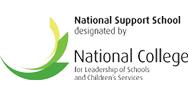 National Support School designated by National College for Leadership of Schools and Children's Services